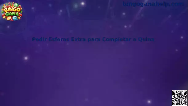 Esferas extra para completar a quina en Bingo Gana