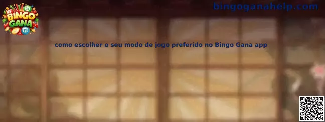 Selección de modo de juego en Bingo Gana app