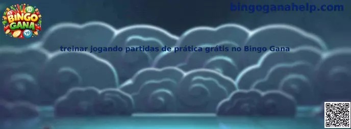 Partidas de práctica gratis en Bingo Gana