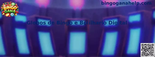 Globos de Bingo e Bolilhario Digital