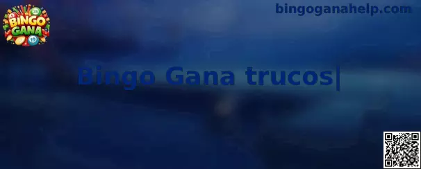 Guía visual de Bingo Gana trucos