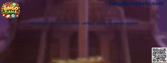 estrategia para completar cartela cheia no bingo online