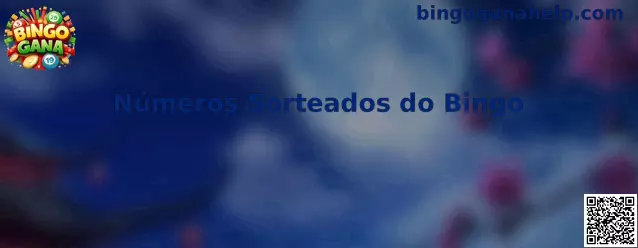 Números Sorteados do Bingo