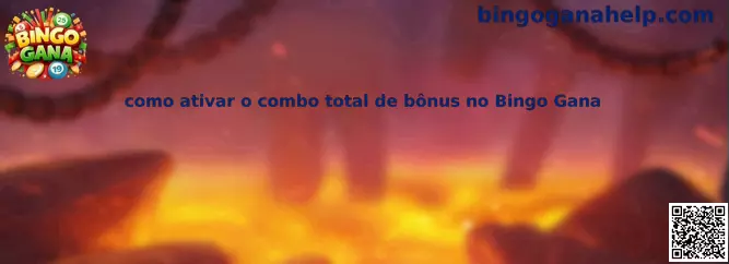 Activación del combo total de bonos en Bingo Gana