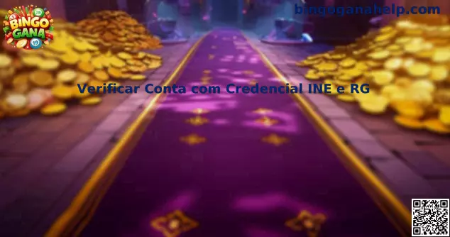 Proceso de verificación de cuenta con INE y RG